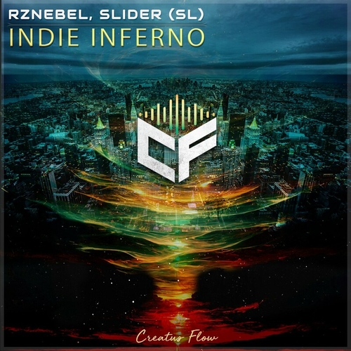 RZNEBEL & SLIDER (SL) - Indie Inferno [CFLOW093]
